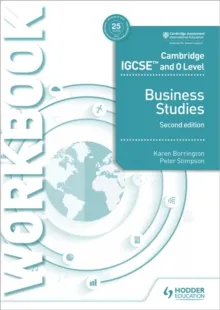 CAMBRIDGE IGCSE AND O LEVEL BUSINESS STUDIES WORKBOOK 2ND EDITION