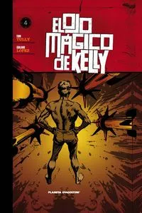 El ojo mágico de Kelly nº4