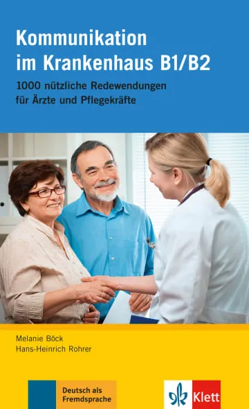 KOMMUNIKATION IM KRANKENHAUS -B1-B2