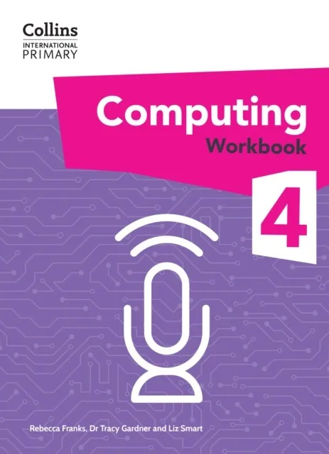 INTERNATIONAL PRIMARY COMPUTING WORKBOOK 4