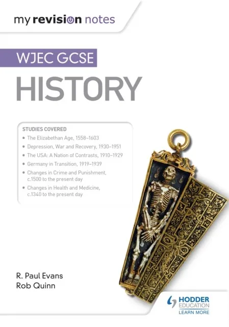 MY REVISION NOTES: WJEC GCSE HISTORY
