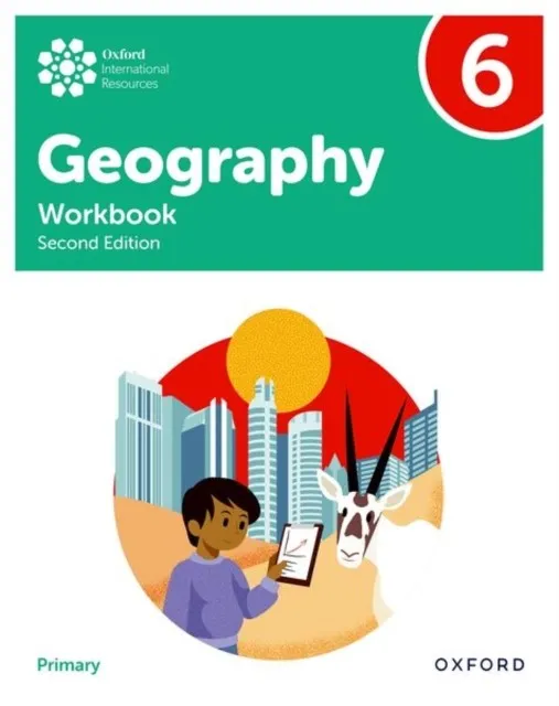 INTERNATIONAL PRIMARY GEOGRAPHY 6 WORKBOOK