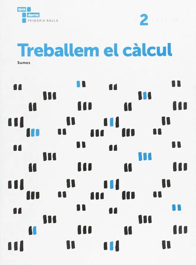 Treballem el càlcul 2 Primària Baula
