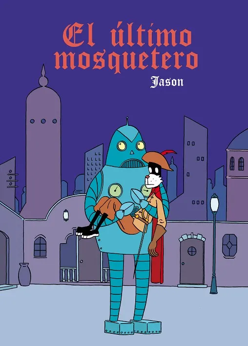 EL ÚLTIMO MOSQUETERO