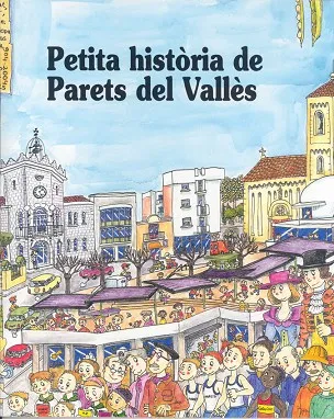 Petita Història de Parets del Vallès