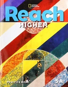 REACH HIGHER LEVEL 5A PRACTICE BOOK