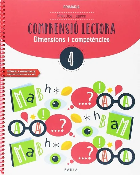 Practica i aprèn Comprensió lectora 4 Primària