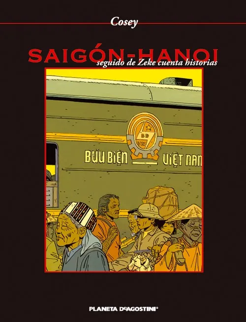 Saigón/Hanoi seguido de Zeke cuenta historias