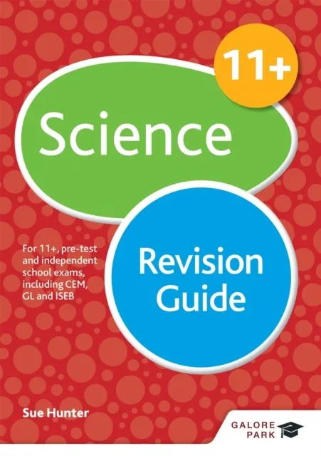 11+ SCIENCE REVISION GUIDE