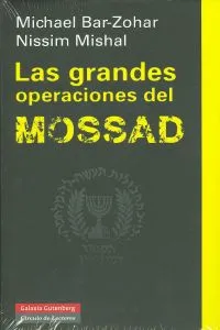 Las grandes operaciones del Mossad