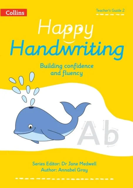HAPPY HANDWRITING — TEACHER'S GUIDE 2