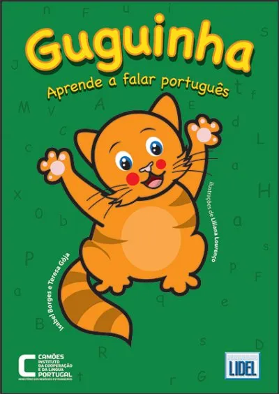 GUGUINHA APRENDE A FALAR PORTUGUÊS – LIVRO ALUNO + CD ÁUDIO + 6 CADERNOS A.O