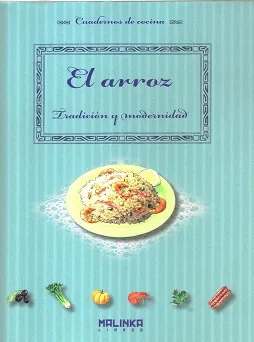 El arroz. Tradición y modernidad