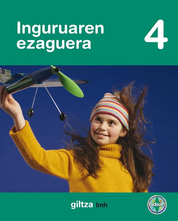 INGURUAREN EZAGUERA EP4 BIDEAN LIBRO ALUMNO