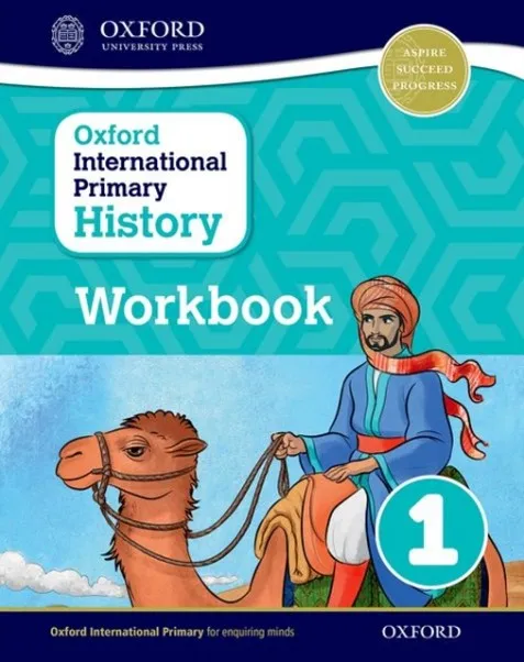 OXFORD INTERNATIONAL PRIMARY HISTORY 1 WORKBOOK