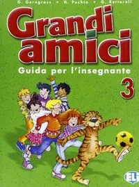 GRANDI AMICI 3 - GUÍA PARA EL PROFESORADO