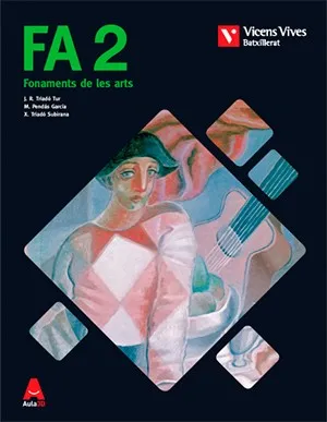 FA 2. FONAMENTS DE LES ARTS. (AULA 3D)
