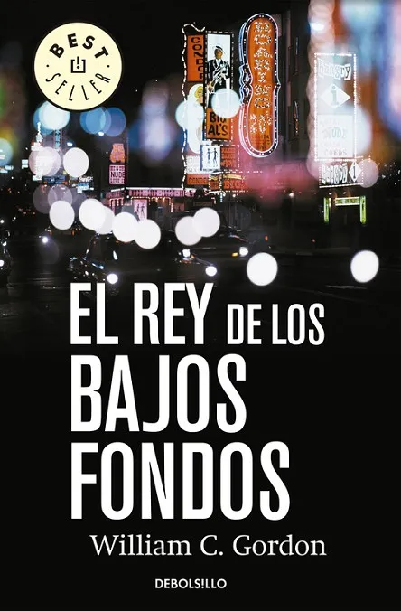 El rey de los bajos fondos (Reportero Samuel Hamilton 2)