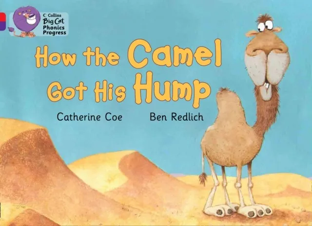 HOW THE CAMEL GOT HIS HUMP-RED A/PURPLE
