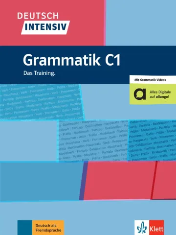 DEUTSCH INTENSIV - GRAMMATIK C1