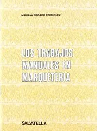 TRABAJOS MANUALES MARQUETERIA