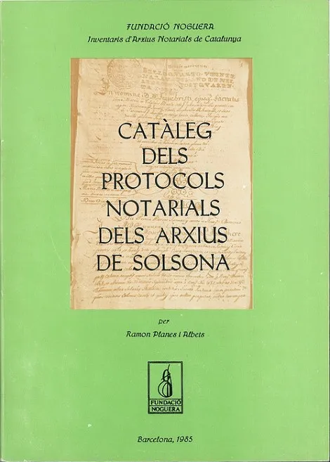 Catàleg dels protocols notarials dels arxius de Solsona