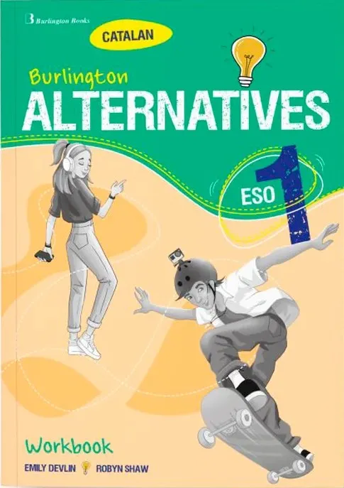 ALTERNATIVES 1 ESO WORKBOOK. CATALUNYA