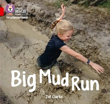 BIG MUD RUN (SET 1)-NON-FICTION-RED - BAND 2A