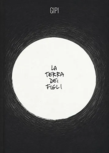 LA TERRA DEI FIGLI