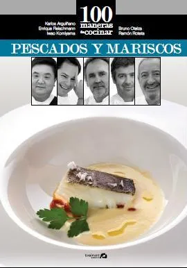 100 maneras de cocinar pescados y mariscos