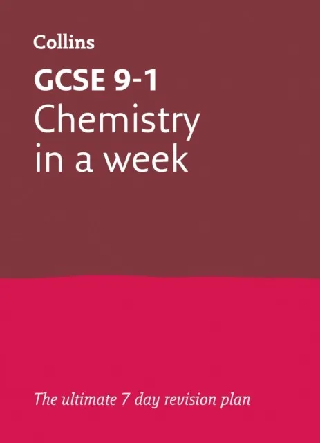 GCSE 9-1 CHEMISTRY IN A WEEK