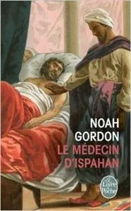 LE MÉDECIN D’ISPAHAN