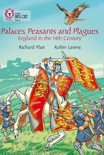 PALACES, PEASANTS AND PLAGUES -NON-FICTION-PEARL - BAND 18