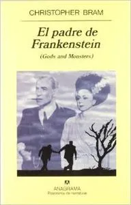 El padre de Frankenstein ( Gods and Monsters)