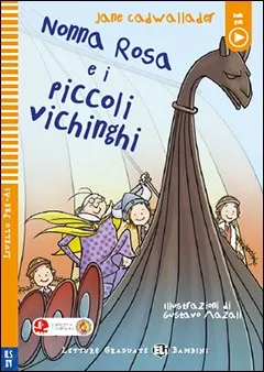 NONNA ROSA E I PICCOLI VICHINGHI – LB1