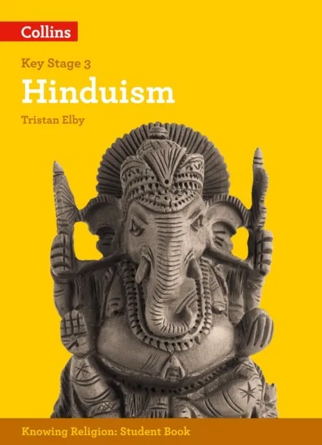 KS3 KNOWING RELIGION: HINDUISM