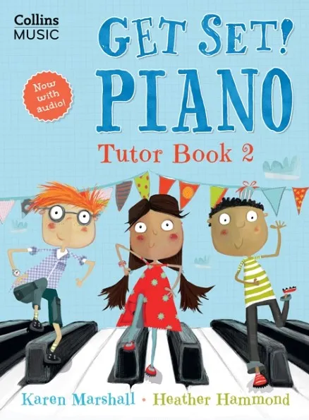 GET SET! PIANO TUTOR BOOK 2-2ND