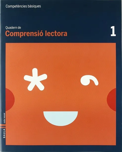 Quadern Comprensió Lectora 1 C.Basiques