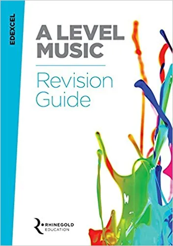 EDEXCEL A LEVEL MUSIC REVISION GUIDE