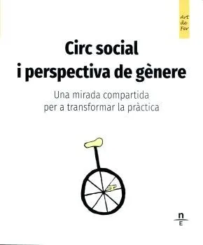 CIRC SOCIAL I PERSPECTIVA DE GÈNERE.