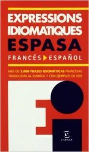 EXPRESSIONS IDIOMATIQUES FRANCES-ESPAÑOL