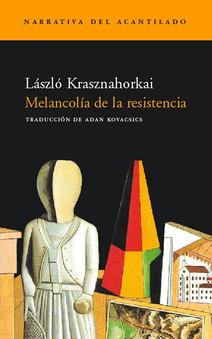 MELANCOLIA DE LA RESISTENCIAA