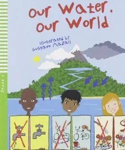 OUR WATER OUR FUTURE – YR4