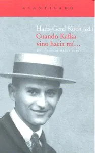 Cuando Kafka vino hacia mí...