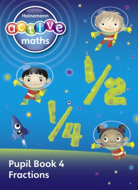 HEINEMANN ACTIVE MATHS - EXPLORING NUMBER - FIRST LEVEL PUPIL BOOK 4