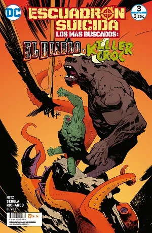 Escuadrón Suicida: El Diablo/Killer Croc — Los más buscados núm. 9/ 3