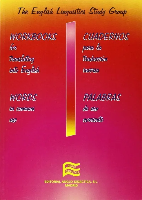 CUADERNO PARA LA TRADUCCION INVERSA. ESPAÑOL-INGLE