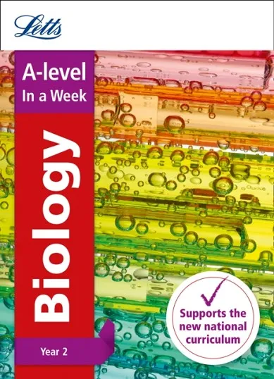 A-LEVEL BIOLOGY YEAR 2 IN A WEEK