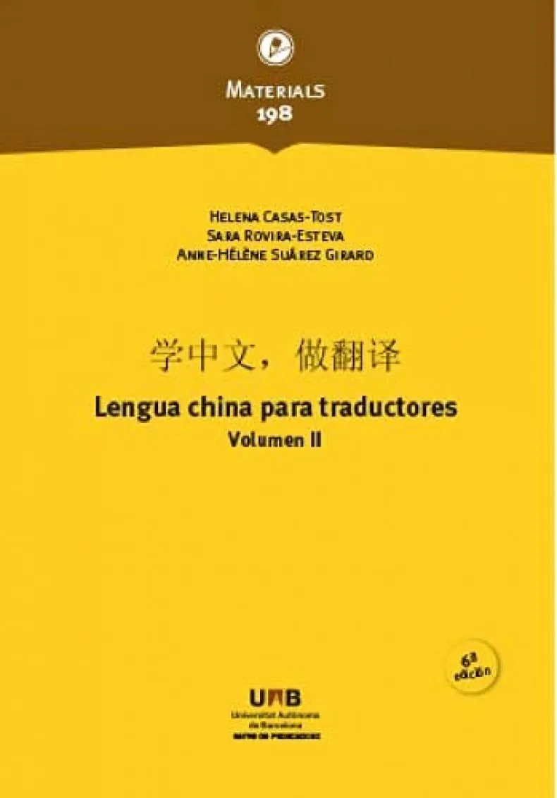 LENGUA CHINA PARA TRADUCTORES VOLUMEN II (6A EDICIÓN)