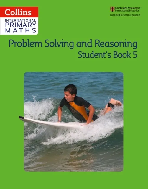 INTERNATIONAL PRIMARY MATHS PROBLEM SOLVING AND REASONING STUDENT’S BOOK 5 1ST